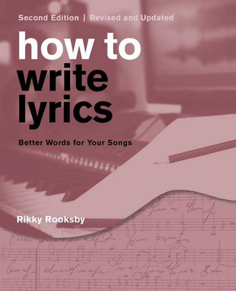 How to Write Lyrics -  Rikky Rooksby