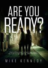 ARE YOU READY? - Mike Kennedy