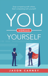 You Versus Yourself -  Jason Carney