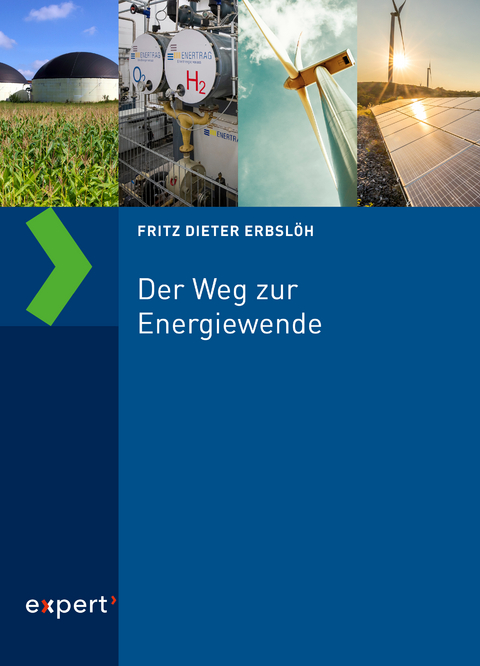 Der Weg zur Energiewende - Fritz Dieter Erbslöh