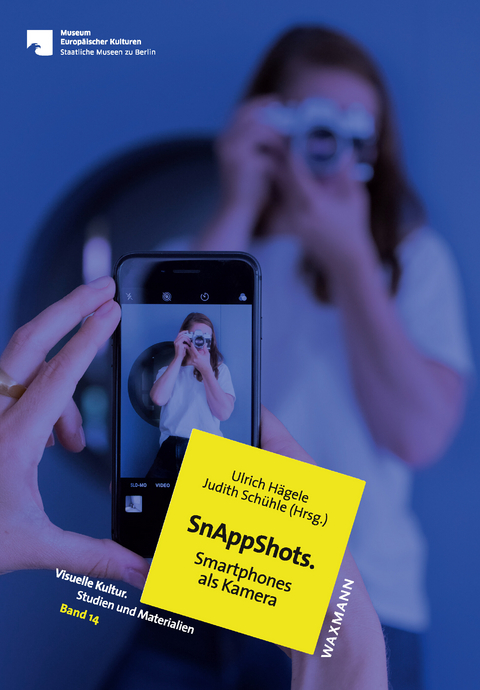 SnAppShots. Smartphones als Kamera - 