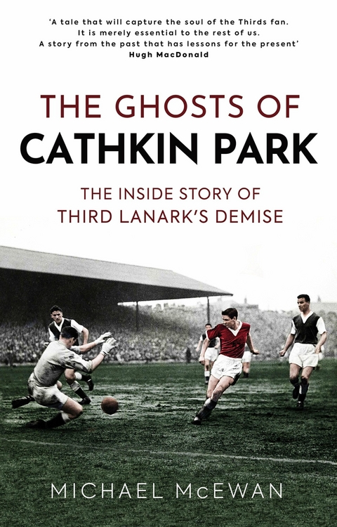 The Ghosts of Cathkin Park - Michael McEwan