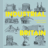 Industrial Britain - Hubert J. Pragnell