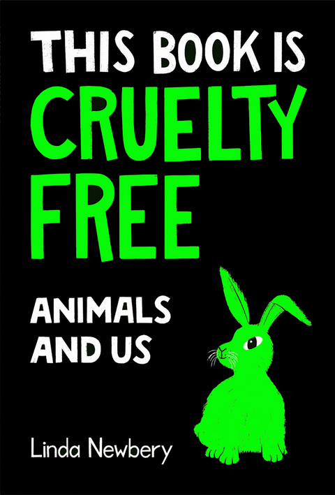 This Book is Cruelty-Free -  Linda Newbery