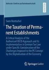 The Taxation of Permanent Establishments - Sven Hentschel