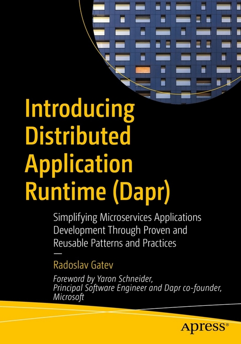 Introducing Distributed Application Runtime (Dapr) - Radoslav Gatev