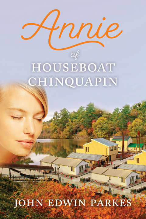 Annie of Houseboat Chinquapin -  John Parkes