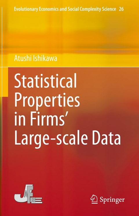 Statistical Properties in Firms’ Large-scale Data - Atushi Ishikawa