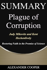 Summary of Plague of Corruption - Alexander Cooper