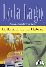 La llamada de La Habana - Miquel, Lourdes; Sans, Neus