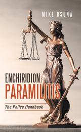 Enchiridion Paramilitis - Mike Osuna