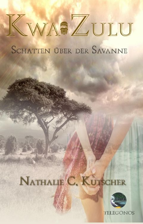 Kwa Zulu - Nathalie C. Kutscher