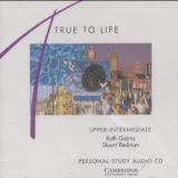 True to Life. English for Adult Learners - Gairns, Ruth; Redman, Stuart