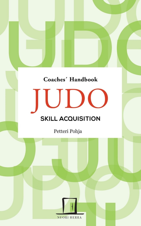 Judo Skill Acquisition -  Petteri Pohja