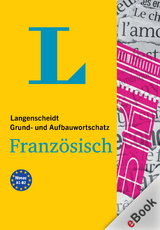 Langenscheidt Grund- und Aufbauwortschatz Französisch