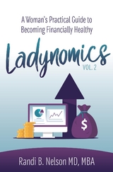 Ladynomics, Vol. 2 - Dr. Randi B. Nelson