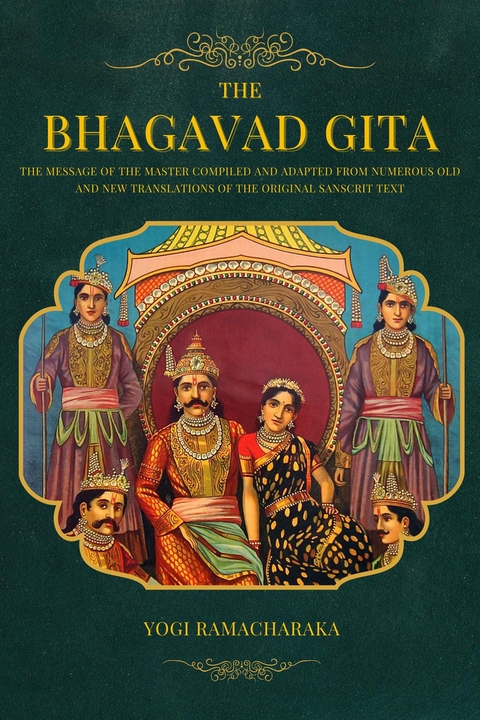 Bhagavad Gita -  Yogi Ramacharaka