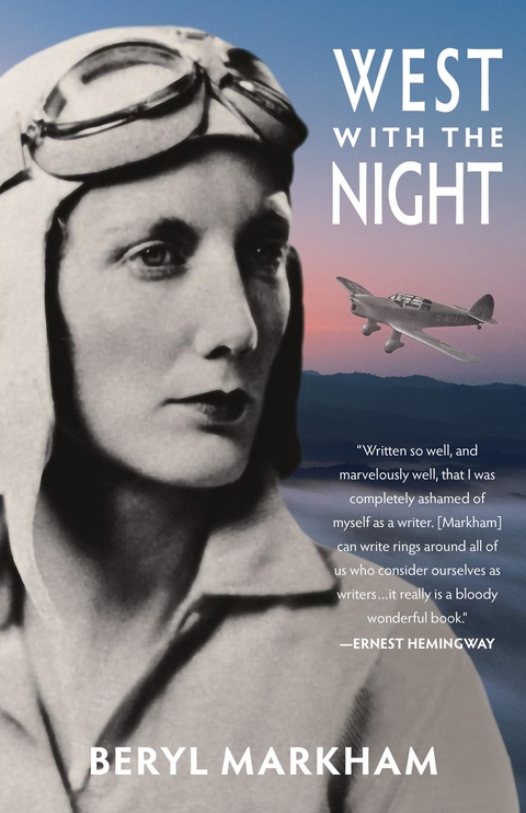 West with the Night (Warbler Classics) -  Beryl Markham