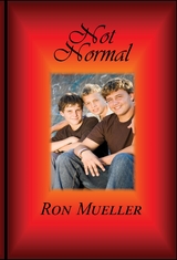 Not Normal - Ron Mueller