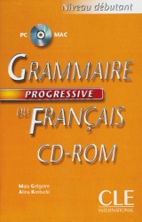 Grammaire progressive du Français, Niveau debutant, 1 CD-ROM - Grégoire, Maïa; Kostucki, Alina