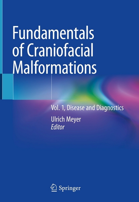 Fundamentals of Craniofacial Malformations - 