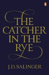 The Catcher in the Rye - Salinger, Jerome David