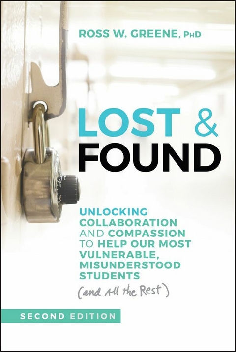 Lost & Found - Ross W. Greene