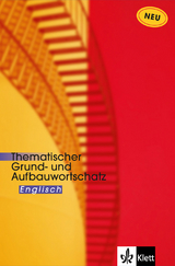 Thematischer Grund- und Aufbauwortschatz Englisch - Gernot Häublein, Recs Jenkins