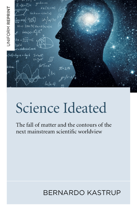 Science Ideated -  Bernardo Kastrup