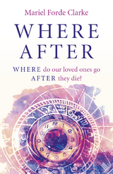 Where After -  Mariel  Forde Clarke