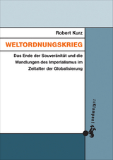 Weltordnungskrieg - Robert Kurz