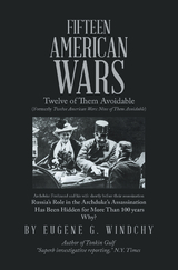 Fifteen American Wars -  Eugene G. Windchy