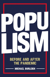 Populism -  Michael Burleigh