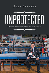 Unprotected - Alan Santana