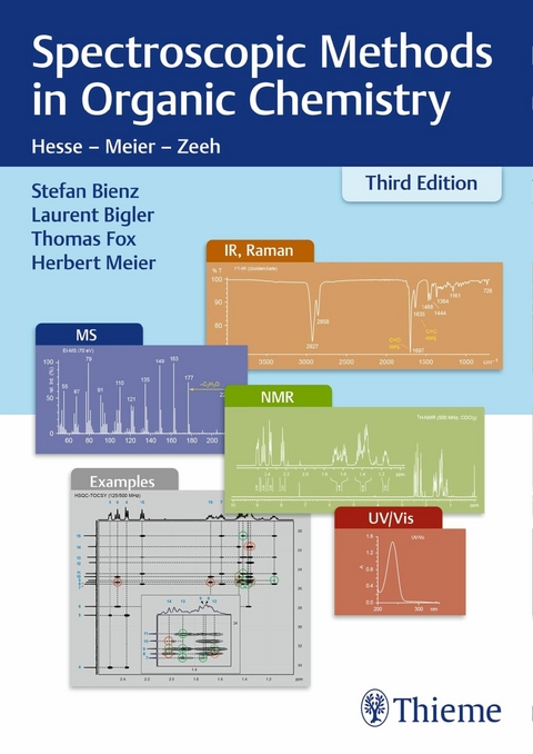 Spectroscopic Methods in Organic Chemistry -  Stefan Bienz,  Laurent Bigler,  Thomas Fox,  Herbert Meier