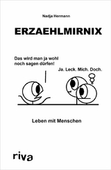 Erzaehlmirnix – Leben mit Menschen - Nadja Hermann,  erzaehlmirnix