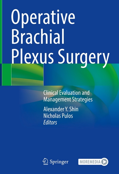 Operative Brachial Plexus Surgery - 