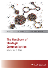 The Handbook of Strategic Communication - Carl H. Botan