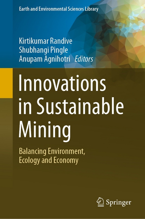 Innovations in Sustainable Mining - 