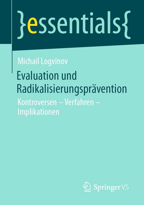 Evaluation und Radikalisierungsprävention - Michail Logvinov