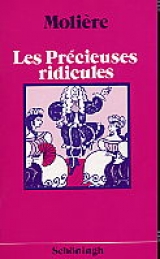 Les Précieuses Ridicules - Molière