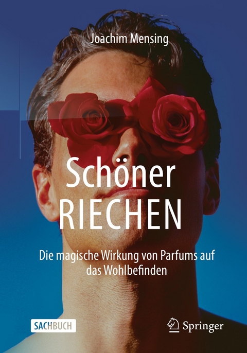 Schöner RIECHEN - Joachim Mensing