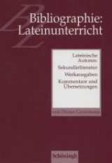 Bibliographie: Lateinunterricht - Gerstmann, Dieter