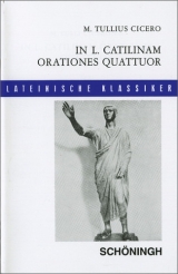 In L. Catilinam orationes quattuor / Lateinische Textausgaben - Feix, Josef