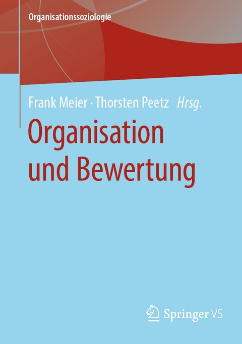 Organisation und Bewertung - 