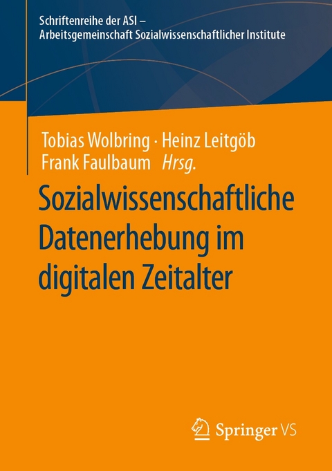 Sozialwissenschaftliche Datenerhebung im digitalen Zeitalter - 