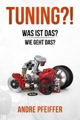 Tuning?! - Andre Pfeiffer