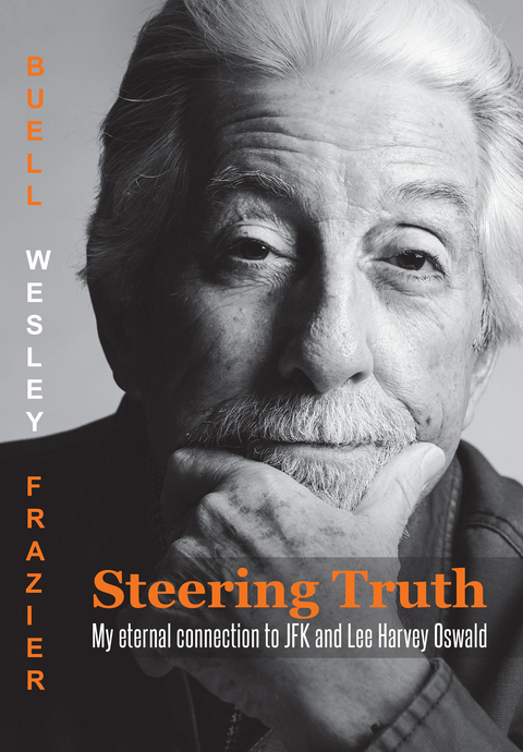 Steering Truth -  Buell Wesley Frazier