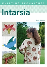 Intarsia -  Siân Brown