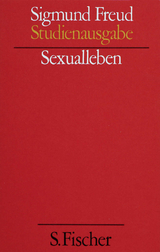 Sigmund Freud Studienausgabe - Sigmund Freud